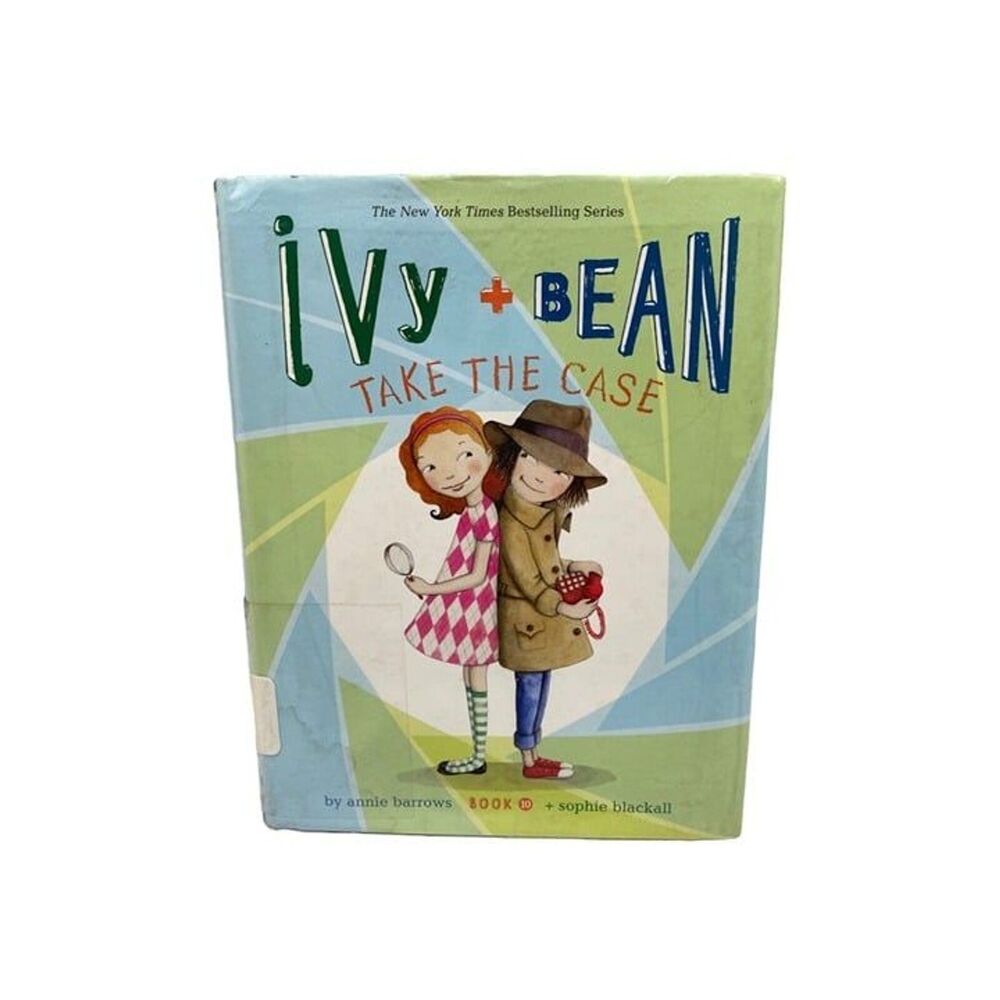 Ivy and Bean Take the Case by Annie Barrows Uncover mysteries with Ivy and Bean